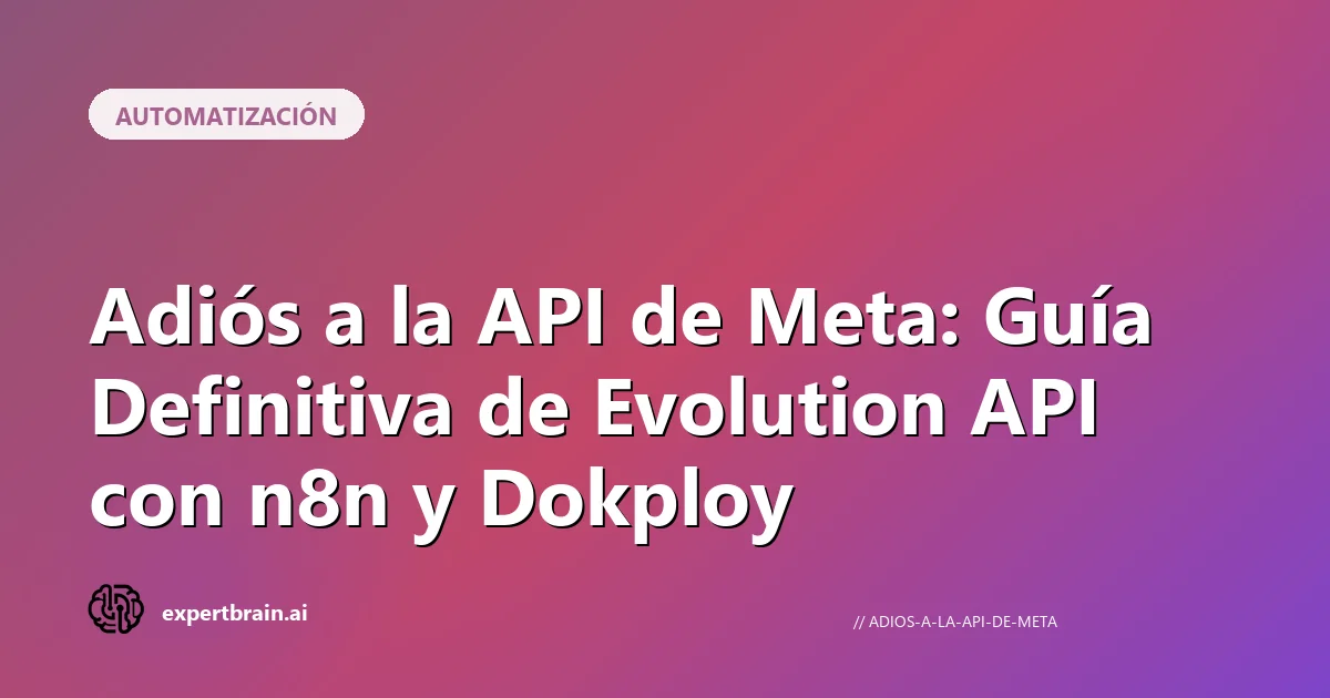 Adiós API Meta: qué cambia para tus chatbots